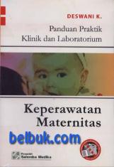 Panduan Praktik Klinik dan Laboratorium: Keperawatan Maternitas